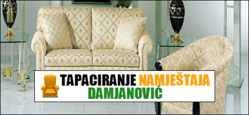 TAPACIRANJE NAMJESTAJA DAMJANOVIĆ